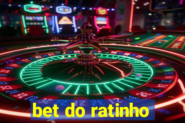 bet do ratinho